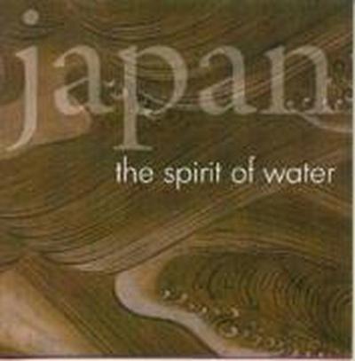 Japan: The Spirit Of Water