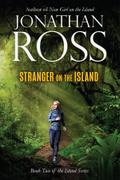 Stranger on the Island Book Two of the Island Series