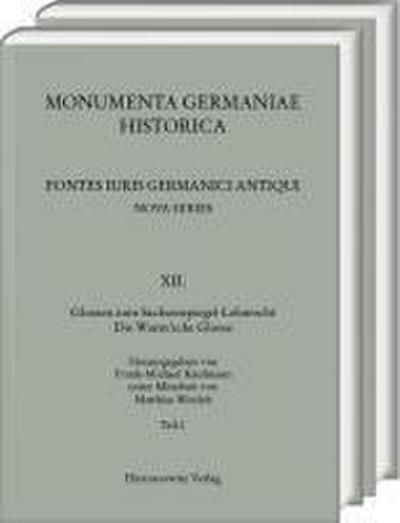 Glossen zum Sachsenspiegel-Lehnrecht. Die Wurm’sche Glosse/2 Bände
