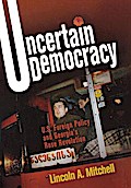 Uncertain Democracy