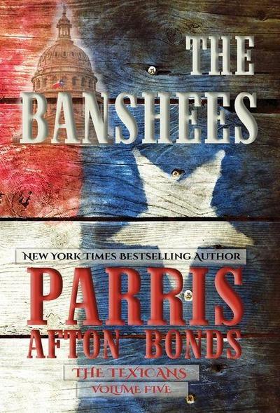 The Banshees (The Texicans, Volume Five)