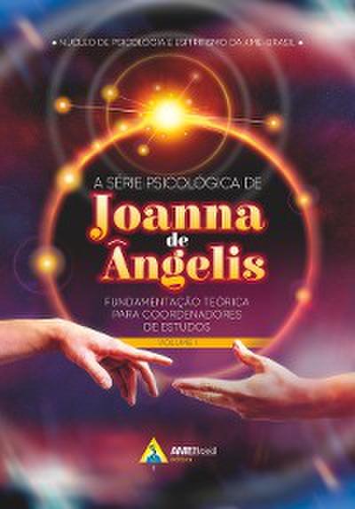 A série psicológica de Joanna de Ângelis