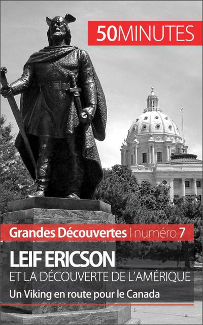 Leif Ericson et la découverte de l’Amérique