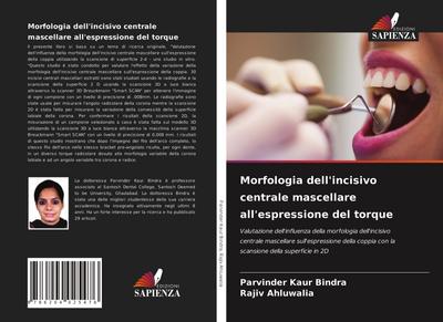 Morfologia dell’incisivo centrale mascellare all’espressione del torque