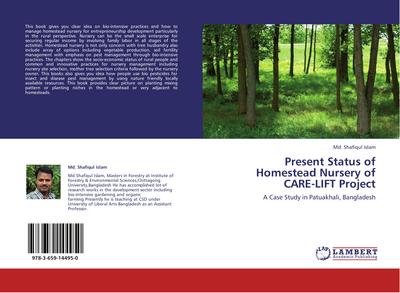 Present Status of Homestead Nursery of CARE-LIFT Project