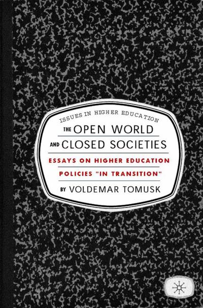 The Open World and Closed Societies