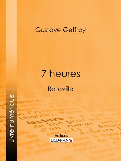 7 heures