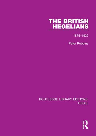 The British Hegelians