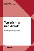Terrorismus und Amok