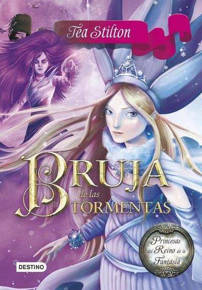 Princesas del Reino de la Fantasía 10. Bruja de las tormentas