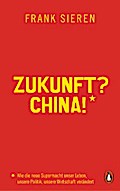 Zukunft? China!