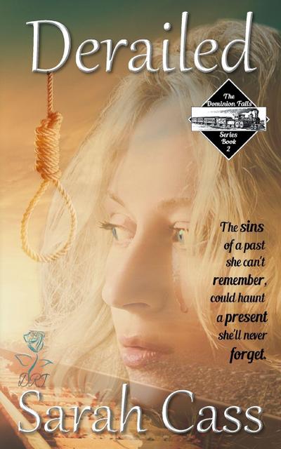 Derailed (The Dominion Falls Series Book 2)