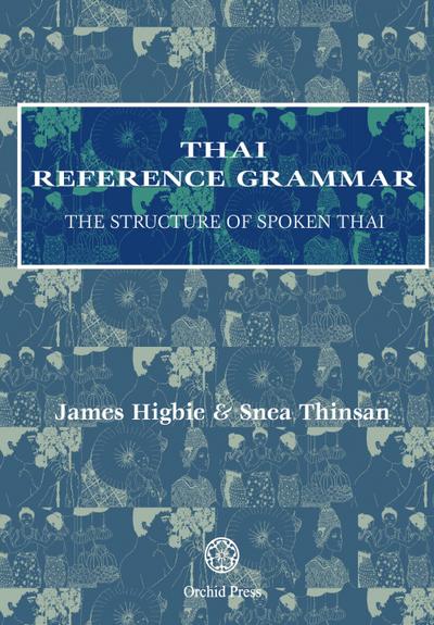 Thai Reference Grammar