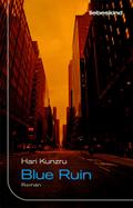 Kunzru,Blue Ruin