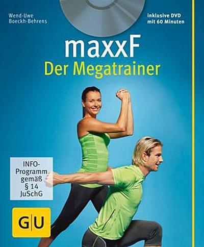 maxxF - Der Megatrainer, m. DVD