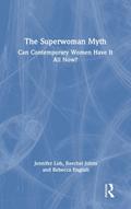 The Superwoman Myth