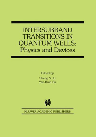 Intersubband Transitions in Quantum Wells: Physics and Devices