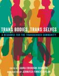 Trans Bodies, Trans Selves