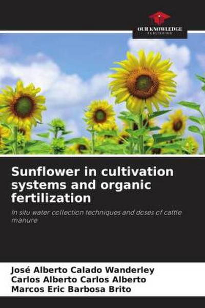 Sunflower in cultivation systems and organic fertilization
