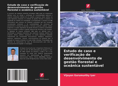 Estudo de caso e verificação de desenvolvimento de gestão florestal e oceânica sustentável