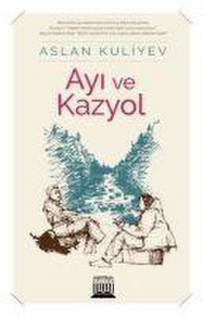 Ayi ve Kazyol