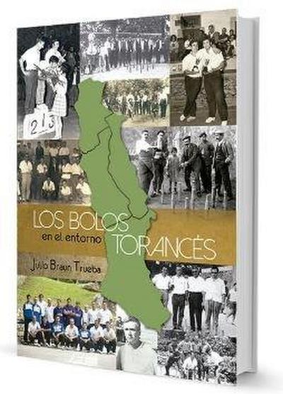 Los bolos en el entorno torancés