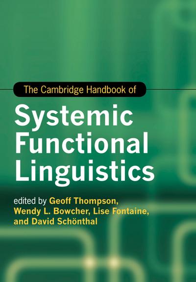 The Cambridge Handbook of Systemic Functional Linguistics