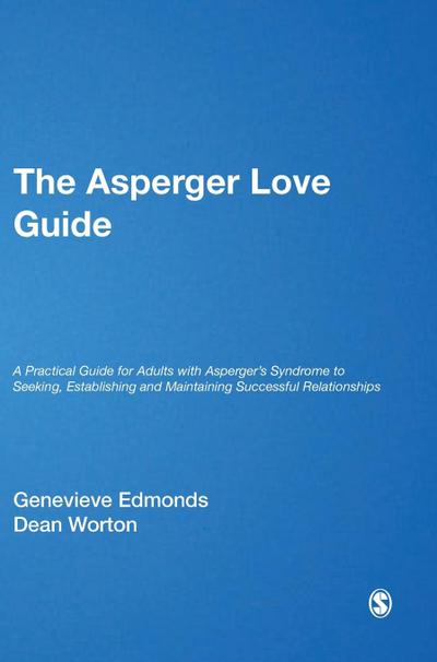 The Asperger Love Guide