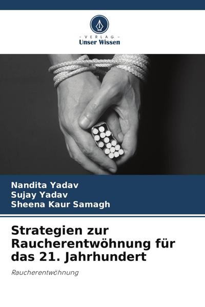 Strategien zur Raucherentwöhnung für das 21. Jahrhundert