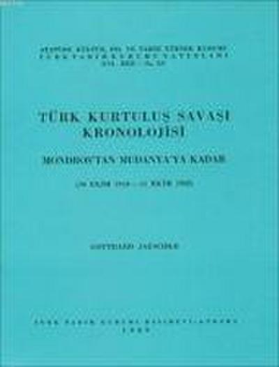 Türk Kurtulus Savasi Kronolojisi-1