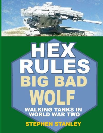 Hex Rules Big Bad Wolf