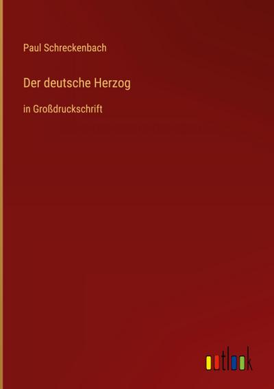 Der deutsche Herzog