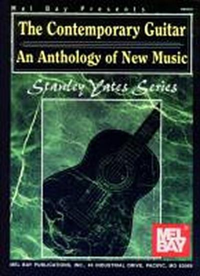 The Contemporary Guitar: An Anthology of New Music