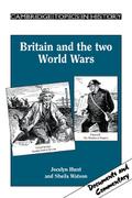 Britain and the Two World Wars