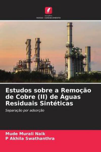 Estudos sobre a Remoção de Cobre (II) de Águas Residuais Sintéticas