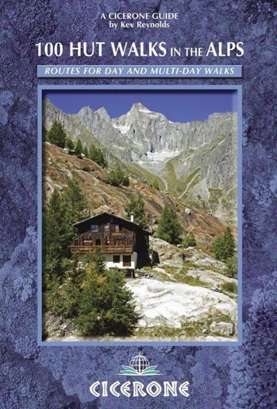 100 Hut Walks in the Alps