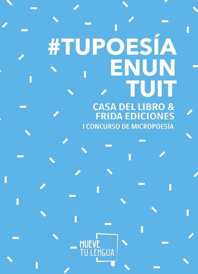 Micropoesía : Primer Concurso de Tuits Poéticos