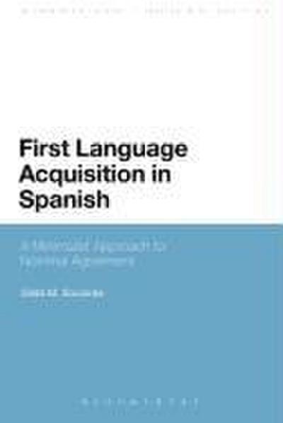 First Language Acquisition in Spanish