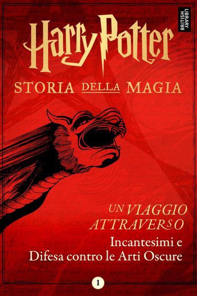 Harry Potter: Un viaggio attraverso Incantesimi e Difesa contro le Arti Oscure