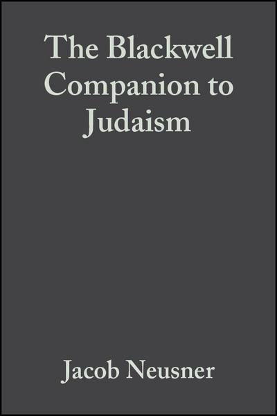 The Blackwell Companion to Judaism