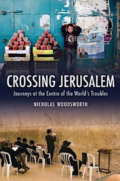 Crossing Jerusalem