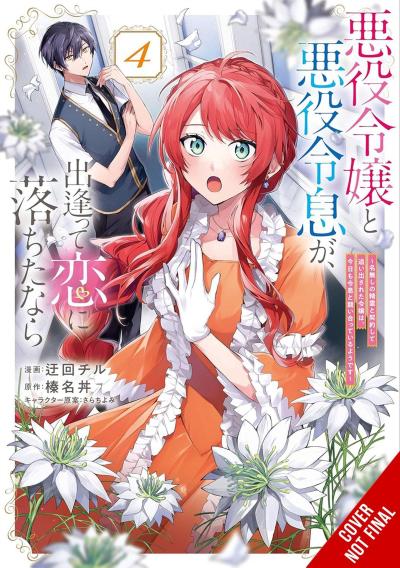 If the Villainess and Villain Met and Fell in Love, Vol. 4 (Manga)