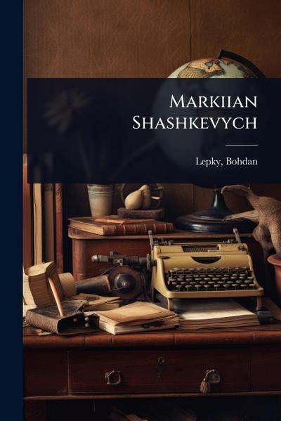 Markiian Shashkevych