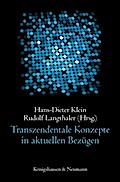 Transzendentale Konzepte in aktuellen Bezügen