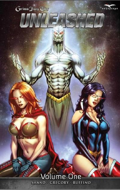 Shand, P: Grimm Fairy Tales Presents: Unleashed Volume 1
