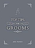 Top Tips for Grooms