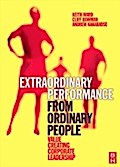 Extraordinary Performance from Ordinary People