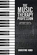 The Music Therapy Profession