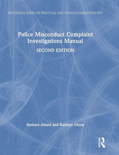 Police Misconduct Complaint Investigations Manual
