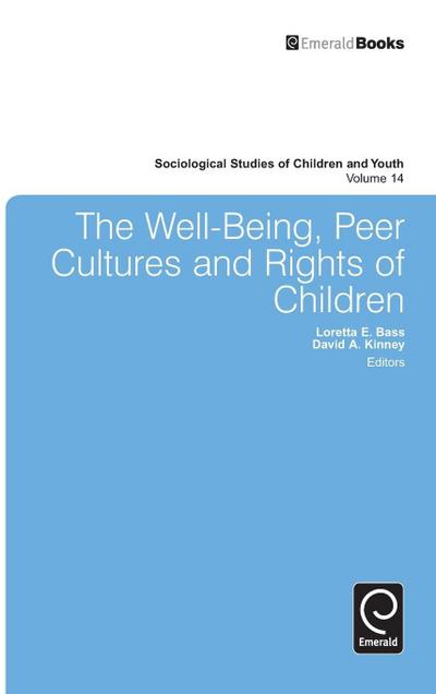 The Well-Being, Peer Cultures and Rights of Children